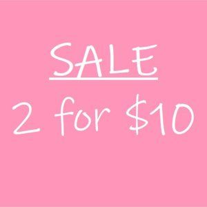 SALE!! 2 Items (Labeled) for $10!